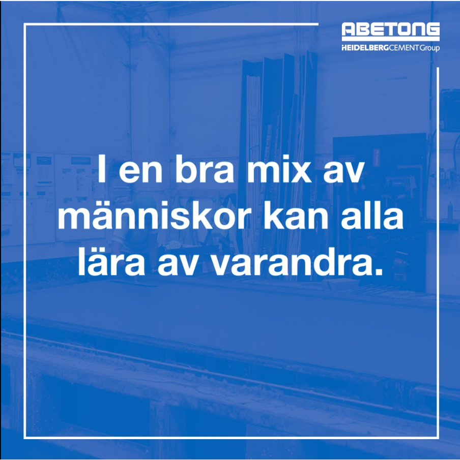 Det är en bra mix av människor i fabriken